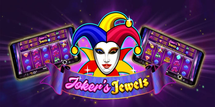 Bermain Kunci Menang di Slot Jokers Jewels